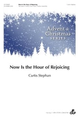 Now Is the Hour of Rejoicing SATB choral sheet music cover